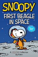 Snoopy: First Beagle in Space : A PEANUTS Collection Volume 14-9781524855628