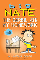 Big Nate: The Gerbil Ate My Homework : Volume 23-9781524860653