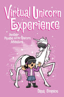 Virtual Unicorn Experience : Another Phoebe and Her Unicorn Adventure Volume 12-9781524860707