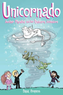 Unicornado : Another Phoebe and Her Unicorn Adventure Volume 16-9781524875565
