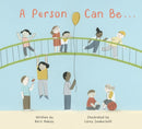 A Person Can Be...-9781525304873