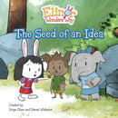 Elinor Wonders Why: The Seed Of An Idea-9781525306242