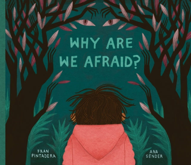 Why Are We Afraid?-9781525311291