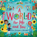 A World For Me and You : Where Everyone is Welcome-9781526364135