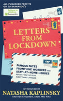 Letters From Lockdown : Famous faces, frontline workers and stay-at-home heroes reflect on the year everything changed-9781526364364