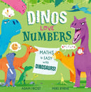 Dinos Love Numbers : Maths is easy with dinosaurs!-9781526365514