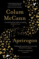 Apeirogon : a novel about Israel, Palestine and shared grief, nominated for the 2020 Booker Prize-9781526607898