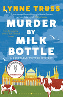 Murder by Milk Bottle : an utterly addictive laugh-out-loud English cozy mystery-9781526609786