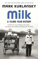 Milk : A 10,000-Year History-9781526614346