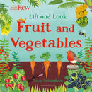 Kew: Lift and Look Fruit and Vegetables-9781526636836