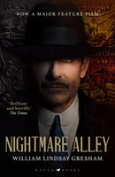 Nightmare Alley : now a major feature film starring Bradley Cooper-9781526640864