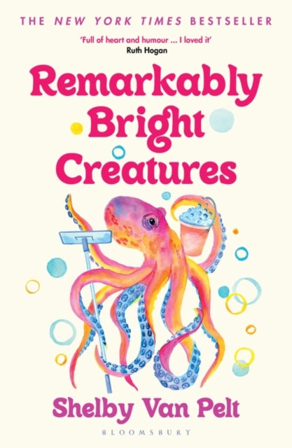 Remarkably Bright Creatures : Curl up with the most beloved book of 2023-9781526649676