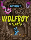 Wolfboy Is Scared-9781526651402