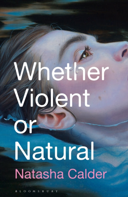 Whether Violent or Natural-9781526653680