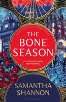 The Bone Season : The million-copy bestselling series from the author of THE PRIORY OF THE ORANGE TREE-9781526662156