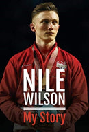 Nile Wilson - My Story-9781526772015
