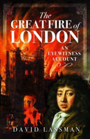 The Great Fire of London : An Eyewitness Account-9781526793423
