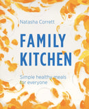Family Kitchen : Simple Healthy Meals for Everyone-9781527253193