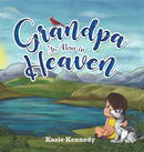 Grandpa Is Now in Heaven-9781528922555