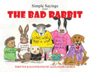 Simple Sayings From The Bad Rabbit-9781528958509