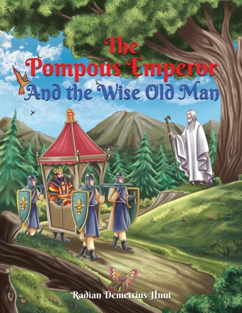 The Pompous Emperor and the Wise Old Man-9781528984300