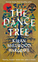 The Dance Tree : A BBC Between the Covers book club pick-9781529005219