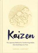 Kaizen : The Japanese Method for Transforming Habits, One Small Step at a Time-9781529005356