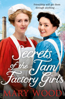 Secrets of the Jam Factory Girls-9781529033397