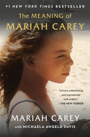 The Meaning of Mariah Carey-9781529038972