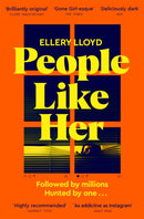 People Like Her : A Deliciously Dark Richard and Judy Book Club Pick-9781529039405