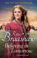 Believing in Tomorrow : Heart-warming Historical Fiction from the Top Ten Bestseller-9781529049862