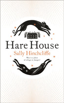 Hare House : A Gothic, Atmospheric Modern-day Tale of Witchcraft-9781529061635