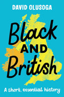 Black and British: A short, essential history for young readers-9781529063394