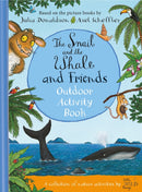 The Snail and the Whale and Friends Outdoor Activity Book-9781529072525