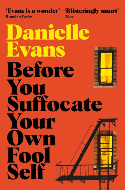Before You Suffocate Your Own Fool Self-9781529073232