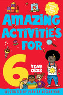 Amazing Activities for 6 Year Olds : Spring and Summer!-9781529077537