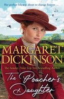 The Poacher's Daughter : The Heartwarming Page-turner From One of the UK's Favourite Saga Writers-9781529077964