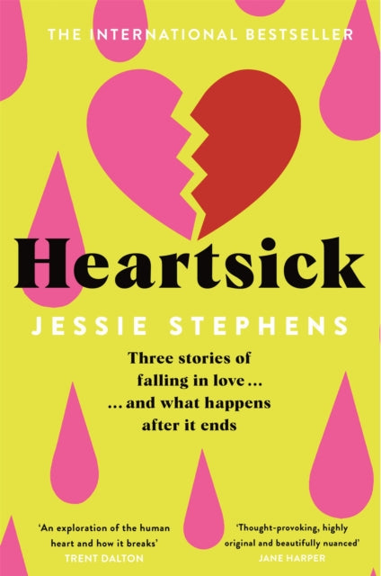 Heartsick : Three Stories of Falling in Love . . . And What Happens After it Ends-9781529084214