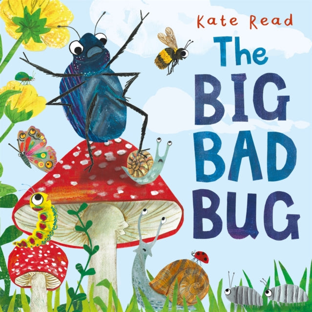 The Big Bad Bug : A minibeast mini drama-9781529085402