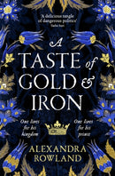A Taste of Gold and Iron-9781529099676