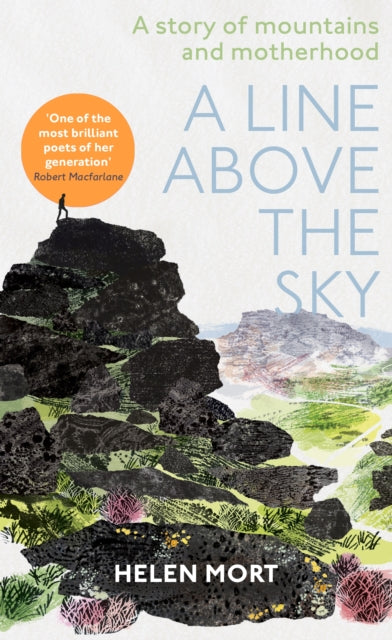 A Line Above the Sky : On Mountains and Motherhood-9781529107784