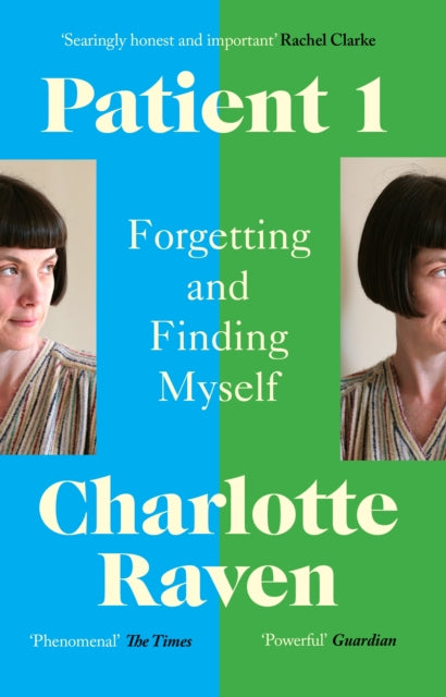 Patient 1 : Forgetting and Finding Myself-9781529112801
