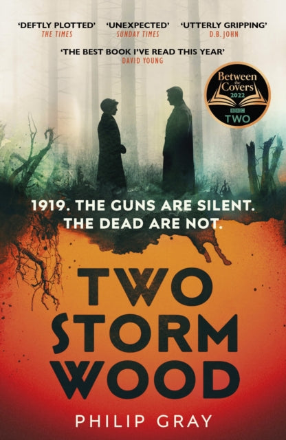 Two Storm Wood : Uncover an unsettling mystery of World War One in the The Times Thriller of the Year-9781529113655