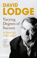 Varying Degrees of Success : The new memoir from one of Britain's best loved writers-9781529114898