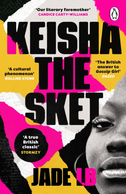 Keisha The Sket : `A true British classic.' Stormzy-9781529118926