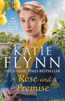 A Rose and a Promise : The brand new emotional and heartwarming historical romance from the Sunday Times bestselling author-9781529135435