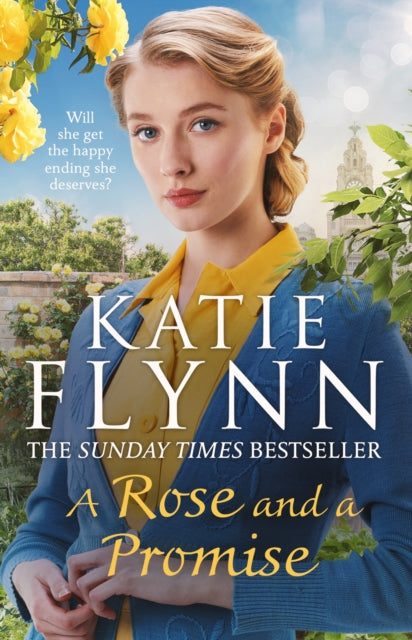 A Rose and a Promise : The brand new emotional and heartwarming historical romance from the Sunday Times bestselling author-9781529135435