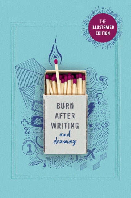 Burn After Writing (Illustrated) : TIK TOK MADE ME BUY IT!-9781529148404