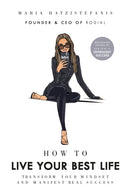 How to Live Your Best Life : Transform your mindset and manifest real success-9781529148459