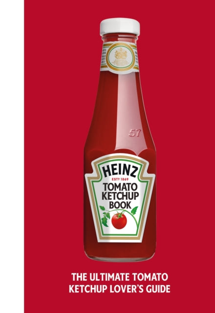 The Heinz Tomato Ketchup Book-9781529148725